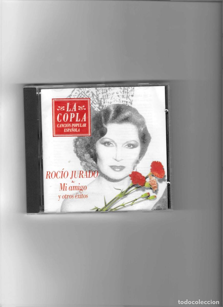 CDs de m&uacute;sica: rocio jurado: mi amigo y otros exitos - Foto 1