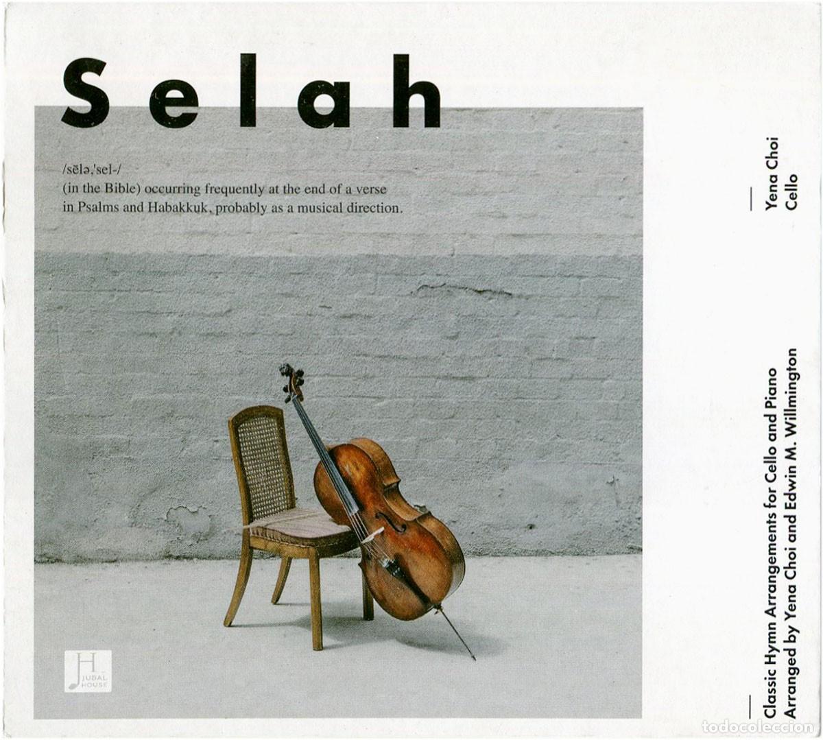 CDs de M&uacute;sica: Yena Choi and Edwin M. Willmington - Selah - CD US 2018 - Jubal House/The Brehm Center