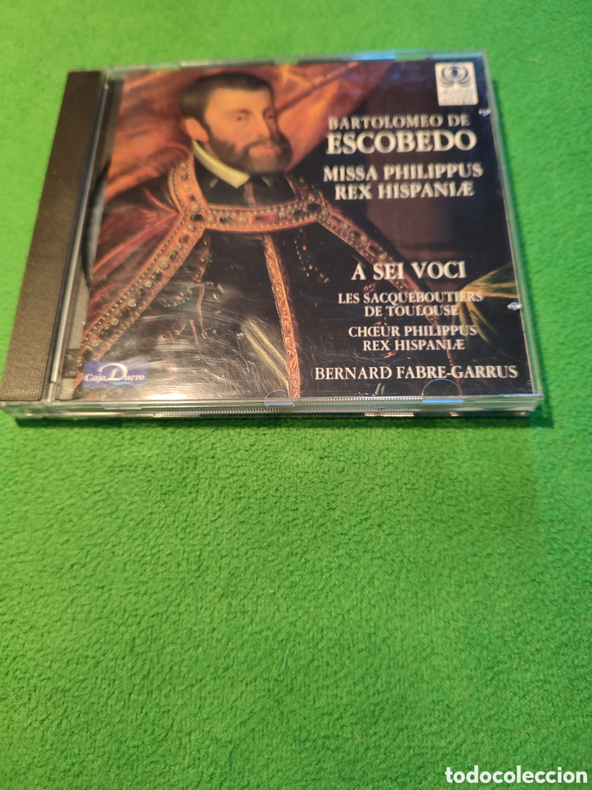 Musik-CDs: Bartolomeo de Escobedo - Missa Philippus Rex..