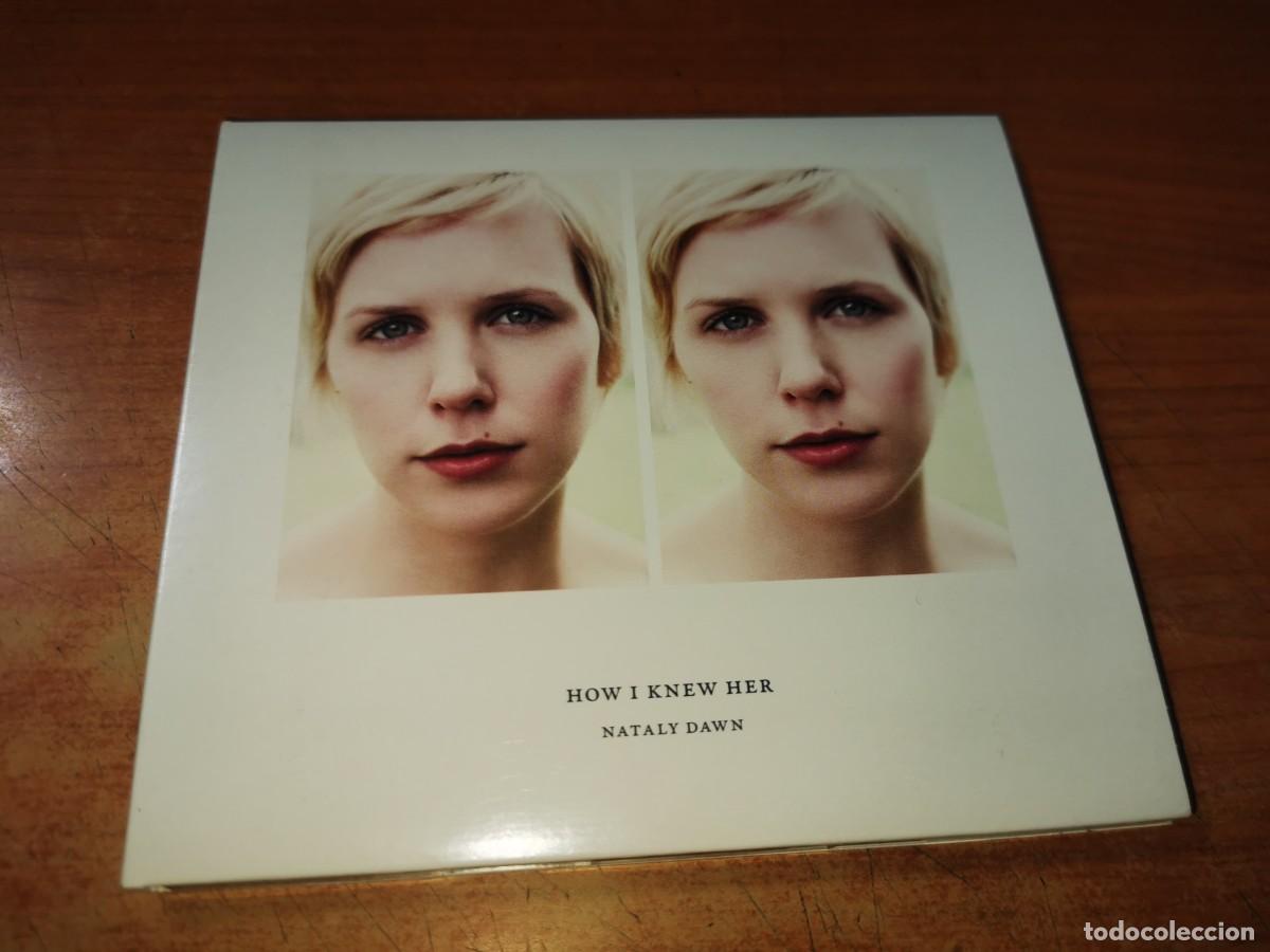 CDs de m&uacute;sica: NATALY DAWN How I knew her CD ALBUM DIGIPACK DEL A&Ntilde;O 2013 CONTIENE 12 TEMAS