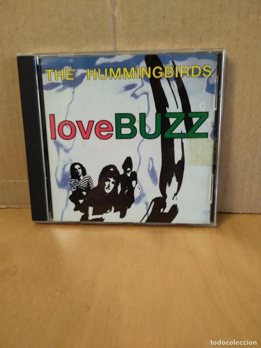 CDs de m&uacute;sica: THE HUMMINGBIRDS ---- LOVE BUZZ - Foto 1
