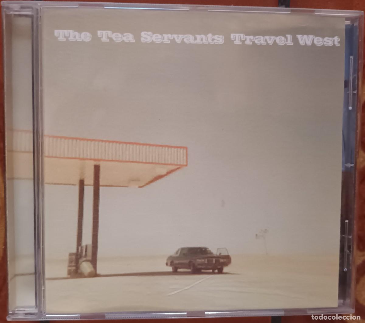 CDs de m&uacute;sica: CD. THE TEA SERVANTS. TRAVEL WEST. - Foto 1
