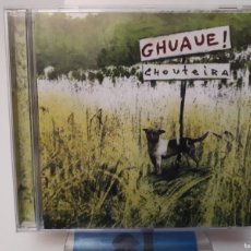 CDs de Música: CHOUTEIRA - GHUAUE - 1997 - COMPRA MÍNIMA 3 EUROS