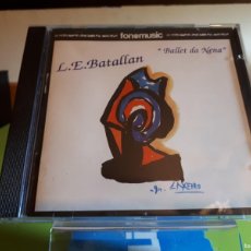 CDs de Música: LUIS EMILIO BATALLÁN - BALLET DA NENA - 1994 - COMPRA MÍNIMA 3 EUROS
