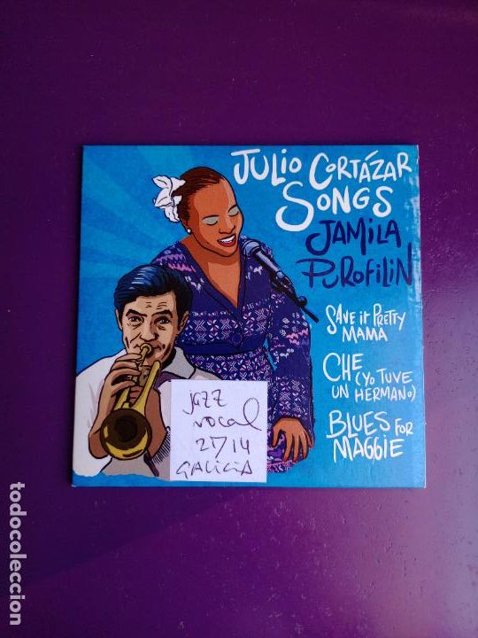 CDs de M&uacute;sica: JAMILA PUROFILIN - JULIO CORTAZAR SONGS - CD FUNDACION AUTOR 2013, PROMO CARTONCILLO, GALICIA JAZZ