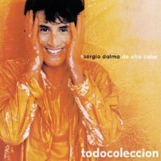 CDs de Música: SERGIO DALMA (DE OTRO COLOR)