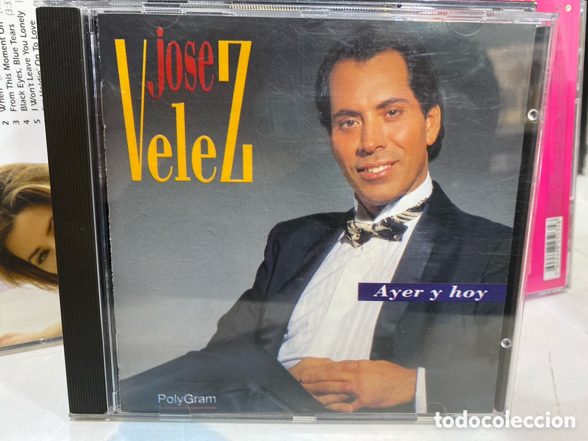CDs de m&uacute;sica: Jose Velez - Ayer Y Hoy (CD, Comp) - Foto 1