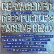 CDs de Música: RE-MACHINED A TRIBUTE TO DEEP PURPLE'S MACHINE HEAD - VARIOUS