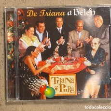 CDs de Música: CD. TRIANA PURA “DE TRIANA A BELÉN” VILLANCICOS POPULARES POR TANGOS Y BULERÍAS