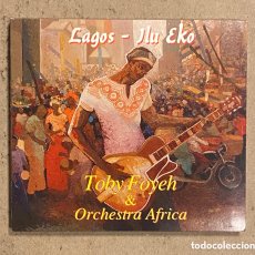 CDs de Música: CD DIGIPACK. TOBY FOYEH & ORCHESTRA AFRICA “LAGOS - JLU EKO” (KAMELEON RECORDS 2006).