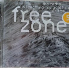 CDs de Música: FREE ZONE FREEZONE 5 - THE RADIO IS TEACHING MY GOLDFISH JU-JITSU - 1998 - 2 CD