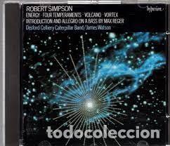 CDs de m&uacute;sica: Robert Simpson - Energy, Four Temperaments, Volcano, Vortex (CD, Album) - Foto 2