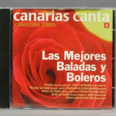 CDs de Música: CD. LAS MEJORES BALADAS Y BOLEROS. CANARIAS CANTA 8
