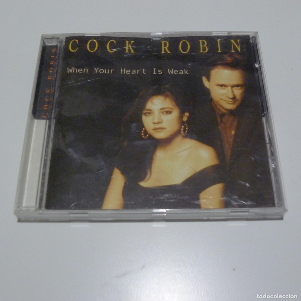 CDs de m&uacute;sica: COCK ROBIN : WHEN YOUR HEART IS WEAK CD - Foto 1