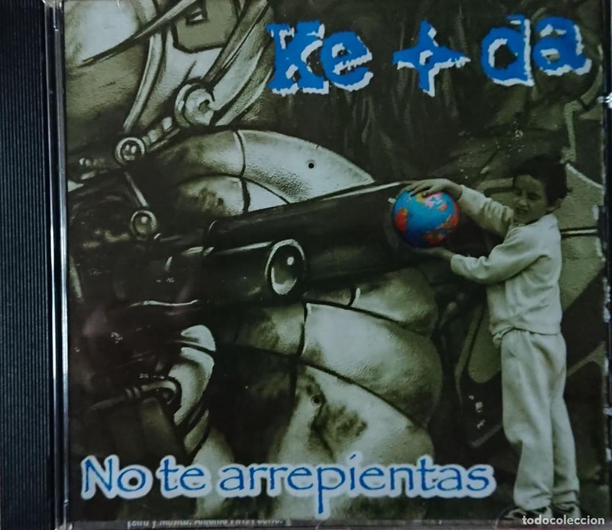 CDs de m&uacute;sica: KE MAS DA - NO TE ARREPIENTAS - 2004 - PUNK - Foto 1