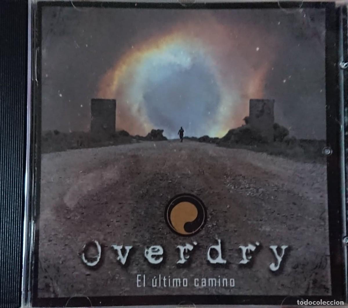 CDs de m&uacute;sica: OVERDRY - EL ULTIMO CAMINO - 2008 - Foto 1