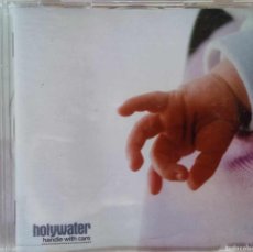 CDs de Música: HOLYWATER - HANDLE WITH CARE