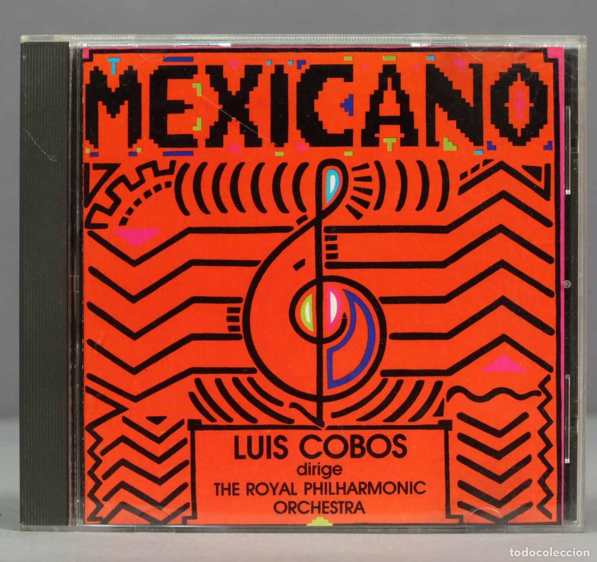 CDs de m&uacute;sica: CD. Cobos Dirige The Royal Philharmonic Orchestra &ndash; Mexicano - Foto 1