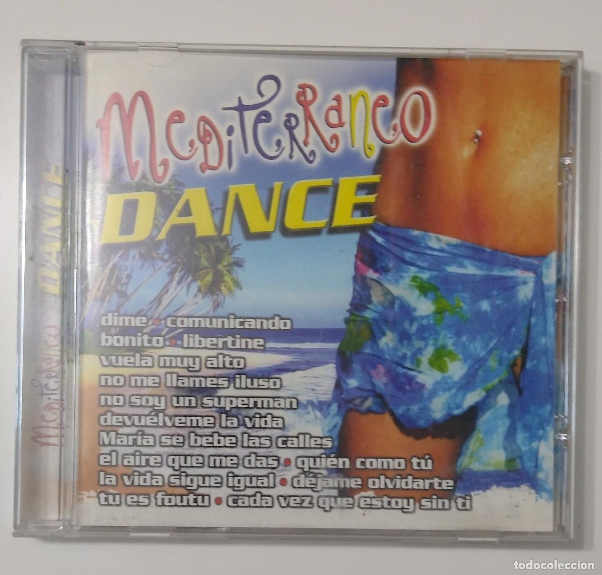 CDs de m&uacute;sica: Mediterr&aacute;neo Dance (2003). Varios. - Foto 1