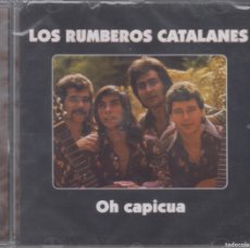 CDs de Música: LOS RUMBEROS CATALANES CD OH CAPICUA (PRECINTADO)