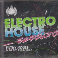 CDs de Música: ELECTRO HOUSE SESSIONS DOBLE CD FILTHY HOUSE & SEXY ELECTRO 2007 MINISTRY OF SOUND