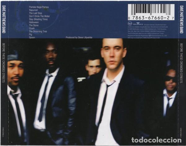 CDs de m&uacute;sica: Dave Matthews Band &ndash; Before These Crowded Streets - Foto 2