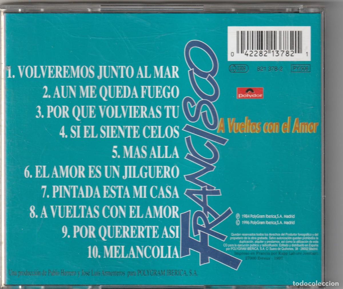 CDs de m&uacute;sica: FRANCISCO - A VUELTAS CON EL AMOR (CD POLYDOR 1996) - Foto 2