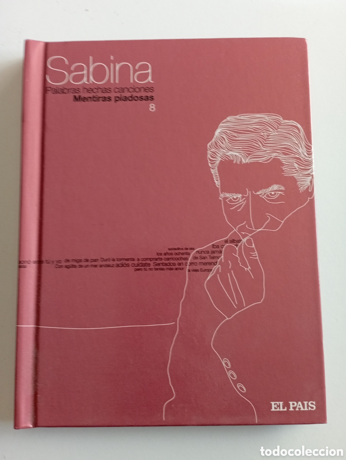 CDs de m&uacute;sica: Colecci&oacute;n CD Joaqu&iacute;n Sabina.El Pa&iacute;s. - Foto 8