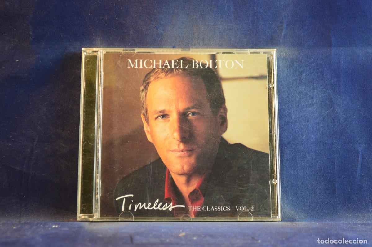 CDs de m&uacute;sica: MICHAEL BOLTON - TIMELESS (THE CLASSICS VOL. 2) - CD - Foto 1