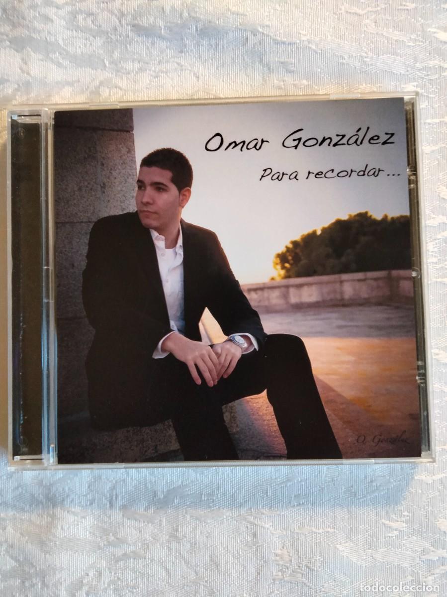 CDs de m&uacute;sica: OMAR GONZALEZ - Para recordar - Foto 1
