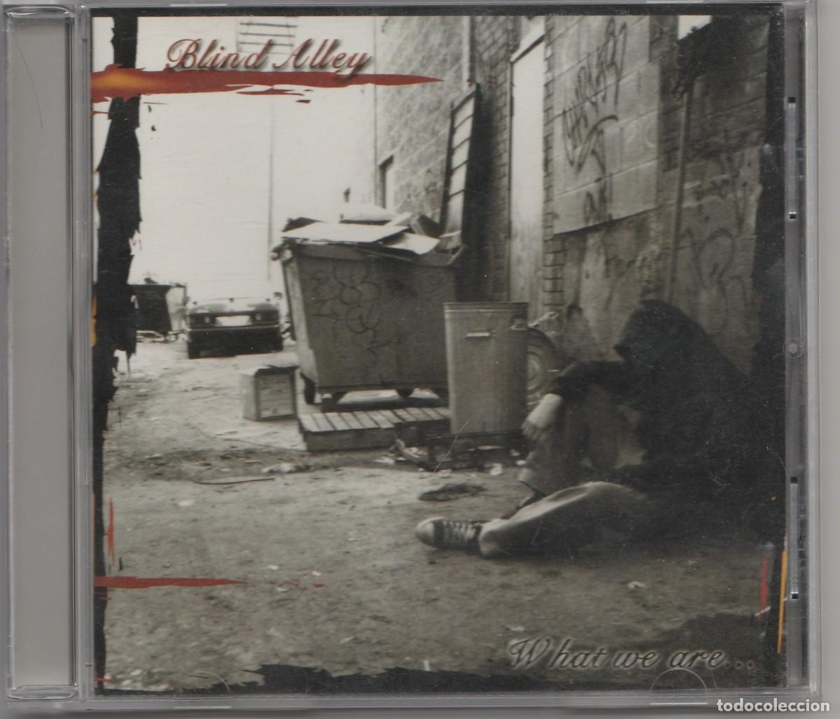 CD di Musica: CD BLIND ALLEY - WHAT WE ARE...