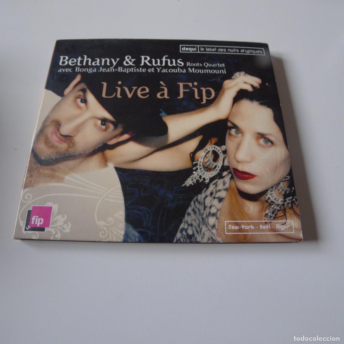CDs de M&uacute;sica: BETHANY & RUFUS : LIVE A FIP CD digipack
