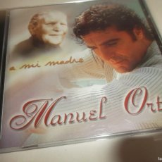 CDs de Música: CD.- MANUEL ORTA / A MI MADRE/EDT.FONOGRAFICA DEL SUR. AÑO 2002 . 9 TEMAS