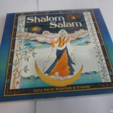 CDs de Música: CD.- SHALOM SALAN(CANCIONES MANTRA DEL JUDAÍS Y DEL ISLAM)FELÍX MARÍA & FRIENDS.AÑO 1993 MUY RARO