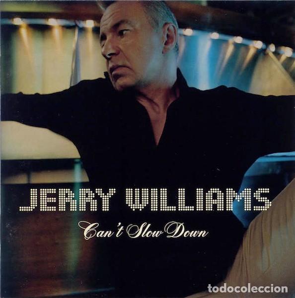 CDs de m&uacute;sica: Jerry Williams cd original Cant Slow Down - Foto 3