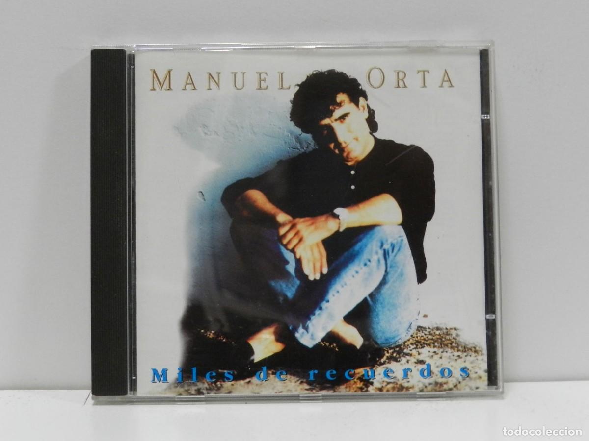 CDs de m&uacute;sica: DISCO CD. Manuel Orta &ndash; Miles De Recuerdos. COMPACT DISC. - Foto 1
