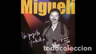 CDs de m&uacute;sica: migueli un poco pa dentro - Foto 1