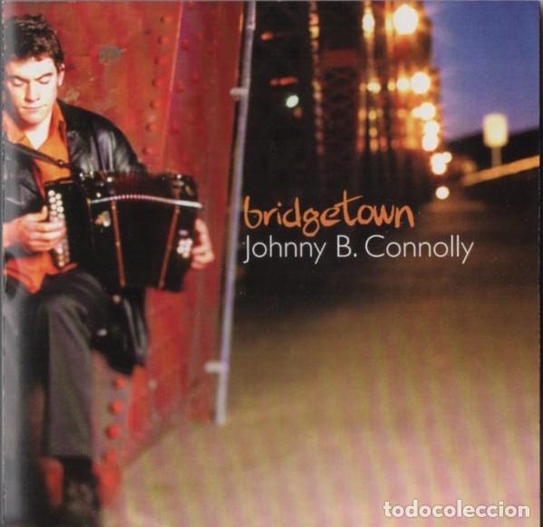 CDs de m&uacute;sica: Johnny B. Connolly &ndash; Bridgetown - Foto 1
