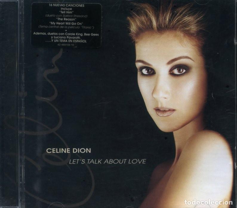 CDs de m&uacute;sica: CELINE DION. LETS TALK ABOUT LOVE. - Foto 1