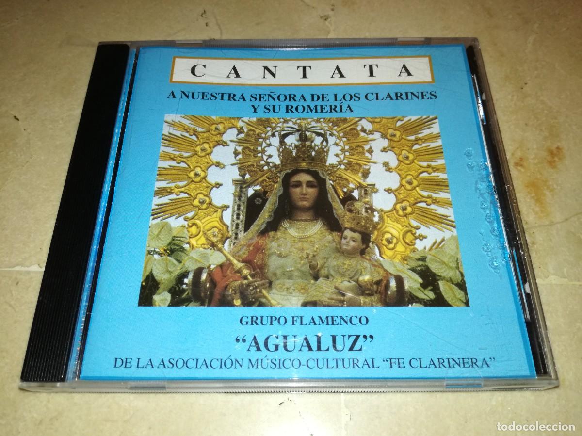 Music CDs: GRUPO FLAMENCO AGUALUZ-CANTATA A NUESTRA SE&Ntilde;ORA DE LOS CLARINES Y SU ROMERIA-MUY RARO