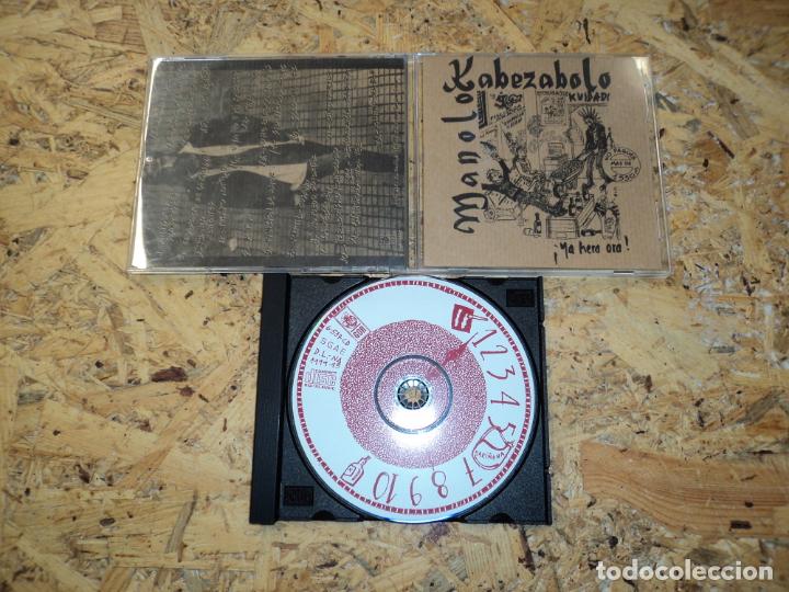 CDs de m&uacute;sica: MANOLO KABEZABOLO - YA HERA ORA - Foto 1