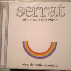 CDs de Música: PRECINTADO,SERRAT,EL SUR TAMBIÉN EXISTE