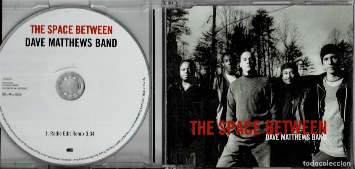 CDs de m&uacute;sica: THE SPACE BETWEEN DAVE MATTHEWS BAND. CD-SINGLE-91 - Foto 1