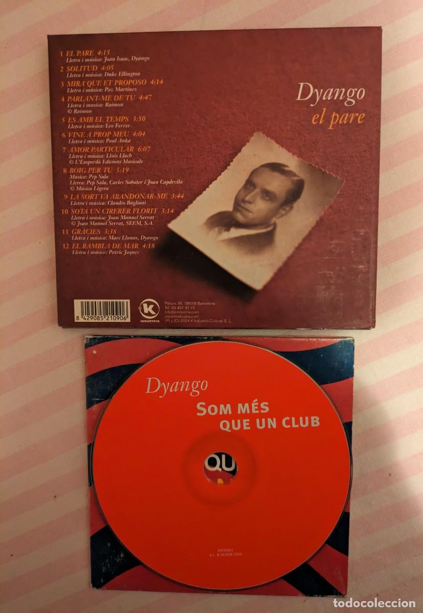 CDs de m&uacute;sica: Dyango El Pare Som m&eacute;s que un club - Foto 4