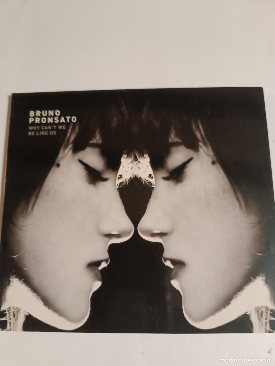 CDs de m&uacute;sica: Bruno Pronsato / Why cant we be like us (Microhouse) - Foto 1