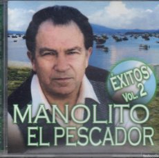 CDs de Música: MANOLITO EL PESCADOR VOL. 2-11 CANCIONES • 40 MINUTOS • MAY 01 2012-