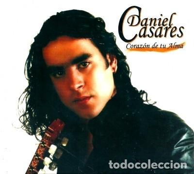 CDs de m&uacute;sica: Daniel Casares &ndash; Coraz&oacute;n De Tu Alma - Digipack - Foto 1