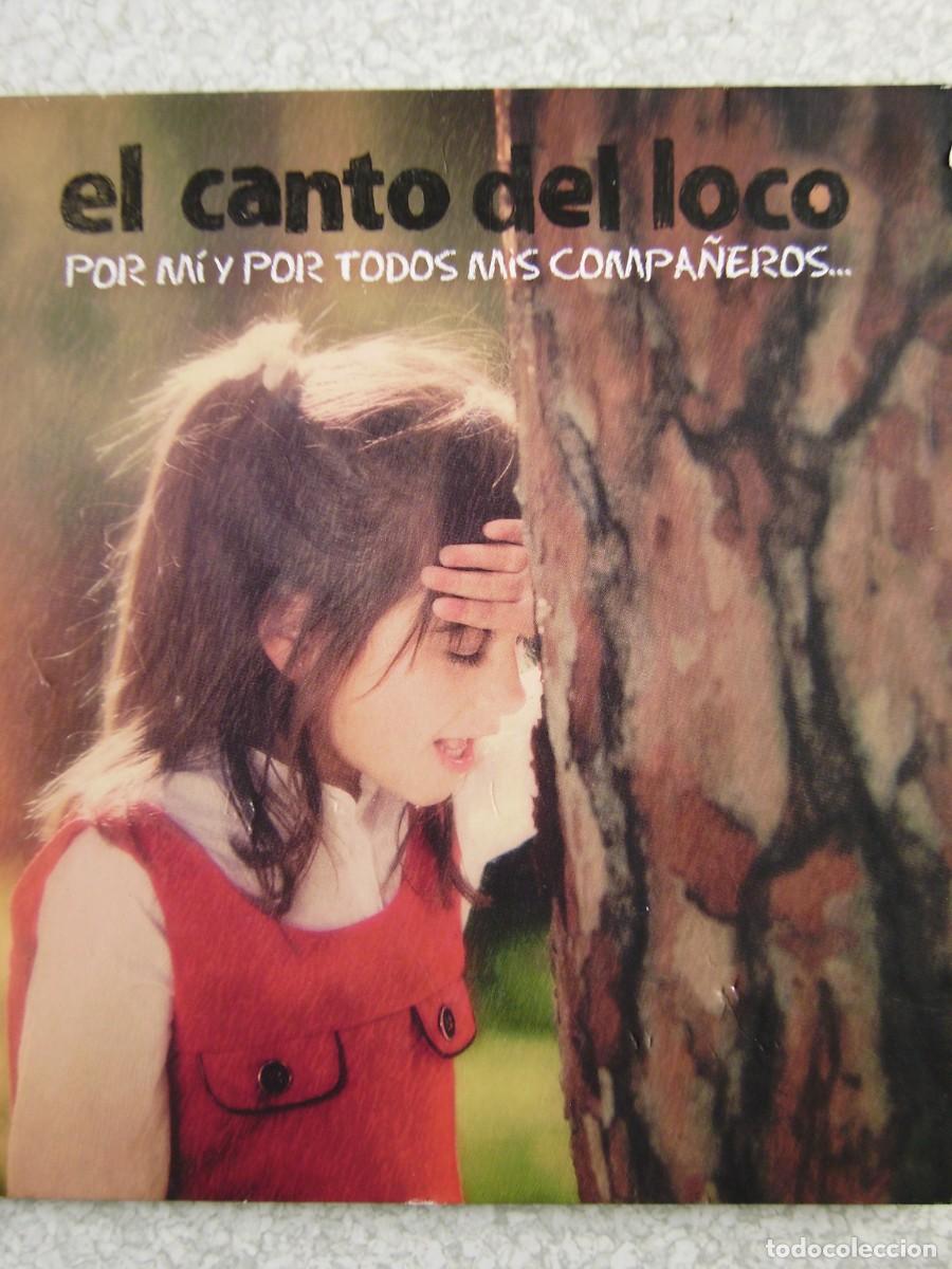 CDs de m&uacute;sica: EL CANTO DEL LOCO.POR MI,Y POR TODOS MIS COMPA&Ntilde;EROS...CD + DVD