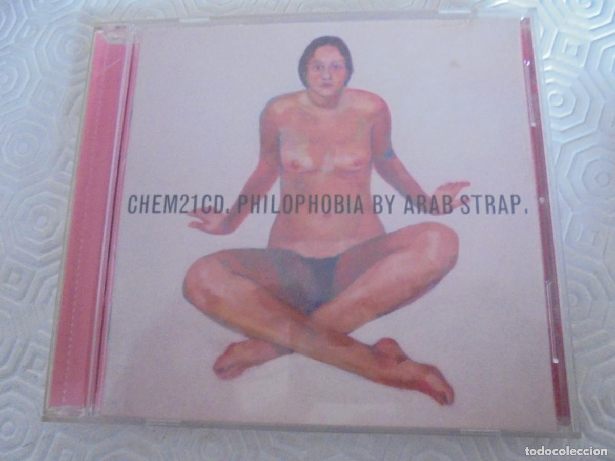 CDs de m&uacute;sica: CHEM21CD. PHILOPHOBIA BY ARAB STRAP. COMPACTO. - Foto 1