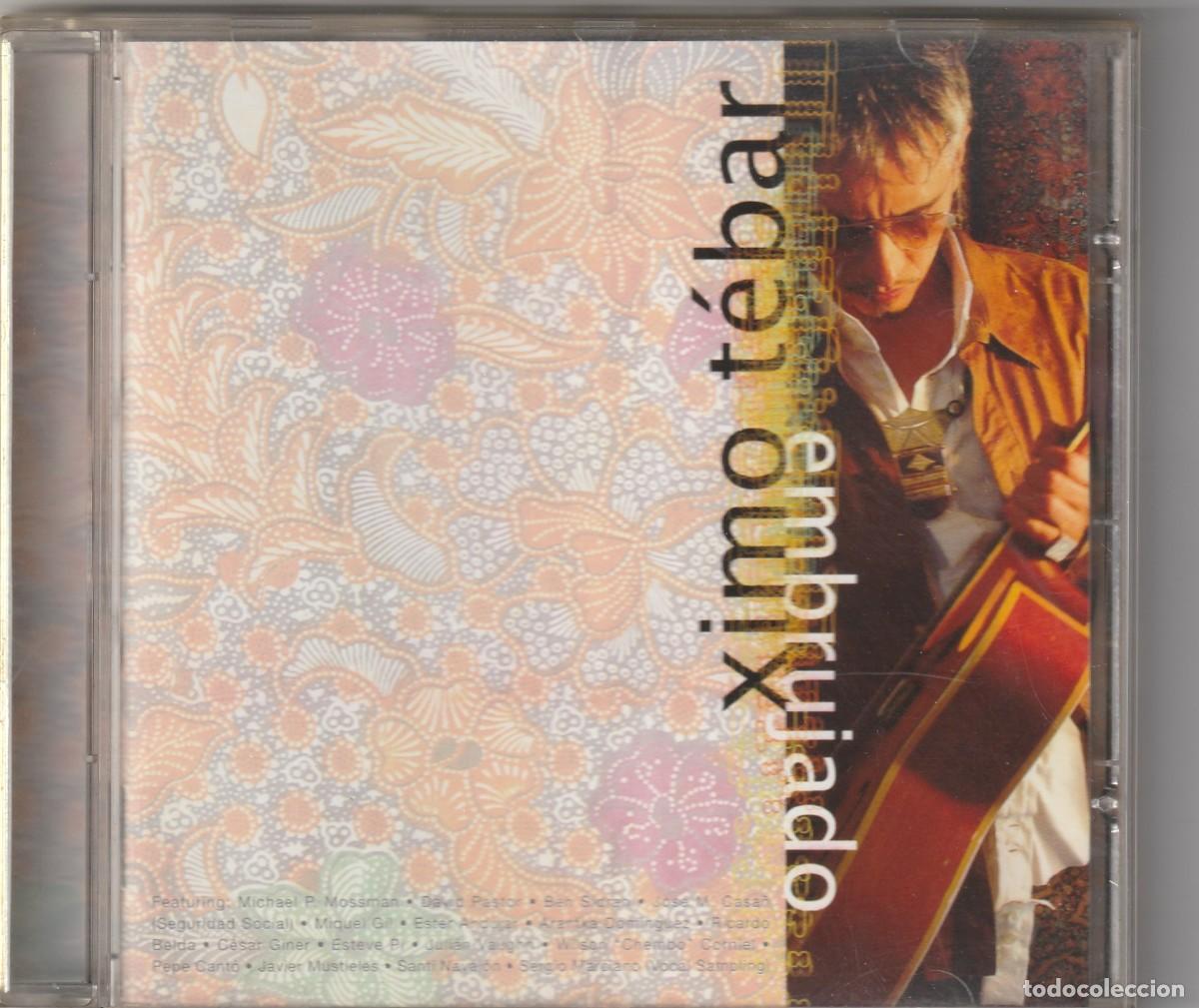 CDs de m&uacute;sica: XIMO TEBAR - EMBRUJADO (CD OMIX 2003) - Foto 1